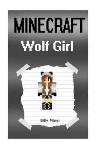 Cover of Minecraft Wolf Girl