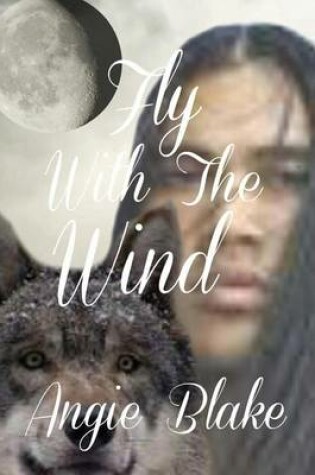 Cover of Fly With The Wind