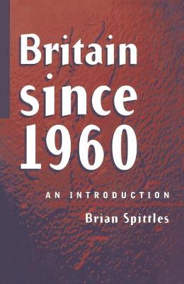 Book cover for Britain Since 1960