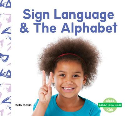 Book cover for Sign Language & the Alphabet