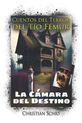 Book cover for Cuentos del Terror del Tío Fémur