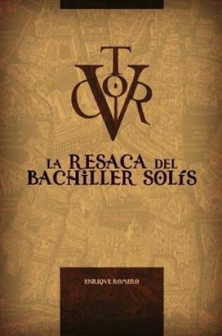 Cover of La Resaca del Bachiller Solis