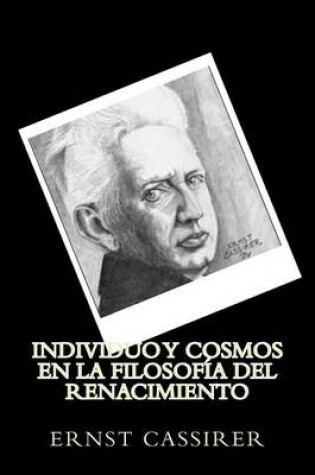 Cover of Individuo y Cosmos en la Filosofia del Renacimiento (Spanish Edition)