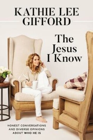 Cover of The  Jesus I Know