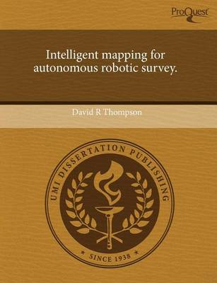 Book cover for Intelligent Mapping for Autonomous Robotic Survey