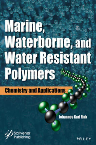 Cover of Marine, Waterborne, and Water-Resistant Polymers