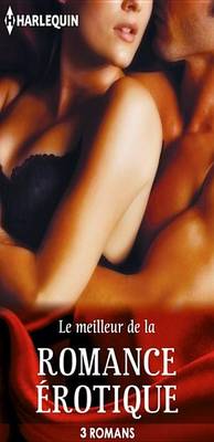 Book cover for Le Meilleur de la Romance Erotique