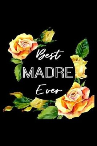 Cover of Best Madre Ever