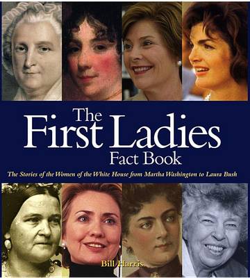 Book cover for First Ladies Fact Book