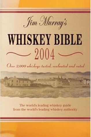 Cover of Jim Murray's Whiskey Bible 2004