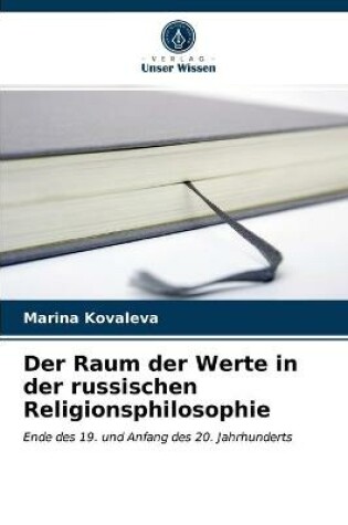 Cover of Der Raum der Werte in der russischen Religionsphilosophie