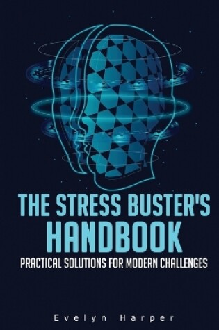 Cover of The Stress Buster's Handbook