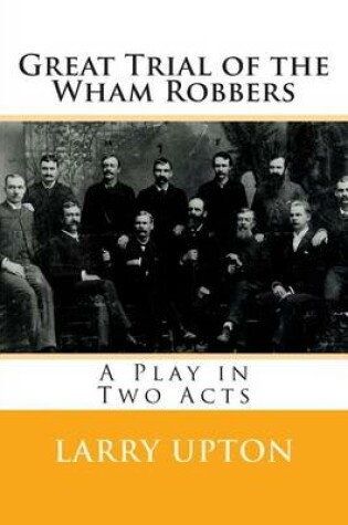 Cover of Great Trial of the Wham Robbers