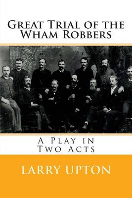 Book cover for Great Trial of the Wham Robbers