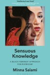 Sensuous Knowledge