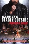 Book cover for Baby, It's Deadly Outside