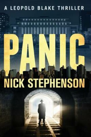 Cover of Panic - a Leopold Blake Thriller