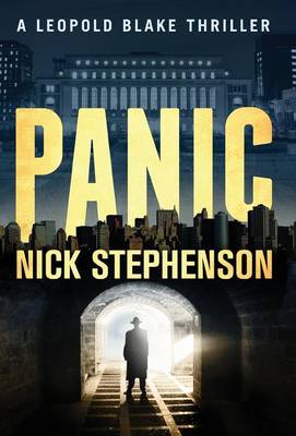 Book cover for Panic - a Leopold Blake Thriller