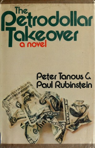 Book cover for The Petrodollar Takeover