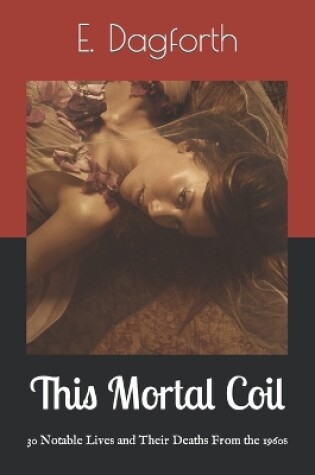 Cover of This Mortal Coil