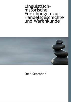 Book cover for Linguistisch-Historische Forschungen Zur Handelsgeschichte Und Warenkunde