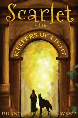 Book cover for Scarlet and the Keepers of Light