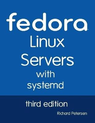 Book cover for Fedora Linux Servers With Systemd: Third Edition