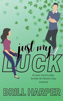 Book cover for Just My Luck