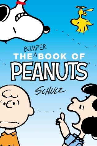 Cover of The Bumper Book of Peanuts