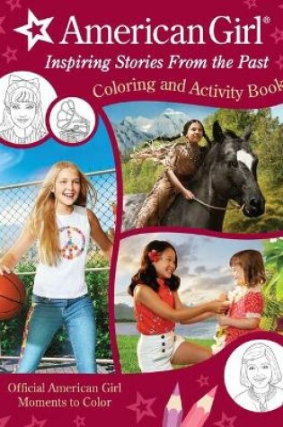 Cover of American Girl: Inspiring Stories from the Past