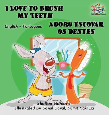 Book cover for I Love to Brush My Teeth (English Portuguese Bilingual children's book)