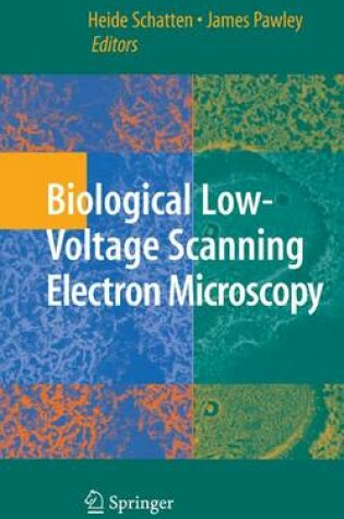 Cover of Biological Low-Voltage Scanning Electron Microscopy