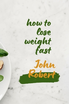 Book cover for How to lose weight fast