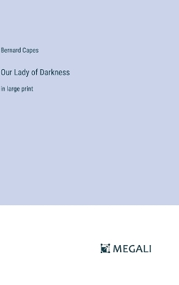 Book cover for Our Lady of Darkness