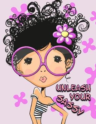 Book cover for Unleash Your Sassy