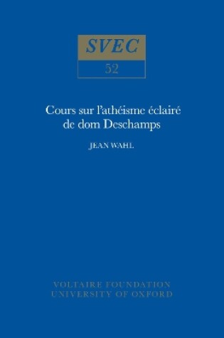 Cover of Cours Sur l'Atheisme Eclaire De Dom Deschamps