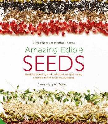 Book cover for Amazing Edible Seeds