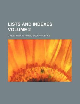 Book cover for Lists and Indexes Volume 2