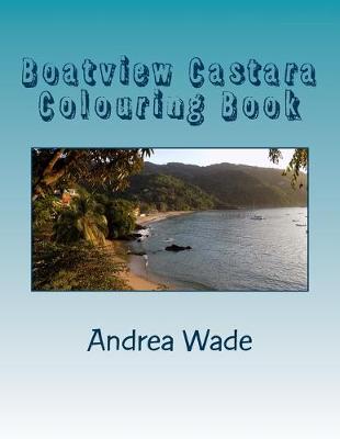 Book cover for Boatview Castara Colouring Book