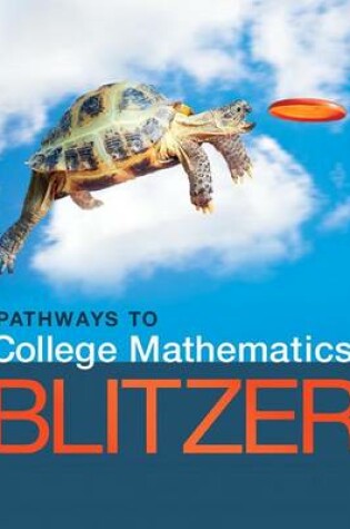 Cover of Pathways to College Mathematics Plus Mylab Math with Pearson Etext -- Access Card Package