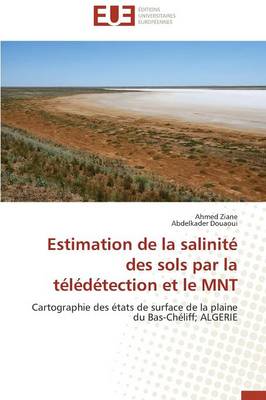 Book cover for Estimation de la Salinit  Des Sols Par La T l d tection Et Le Mnt