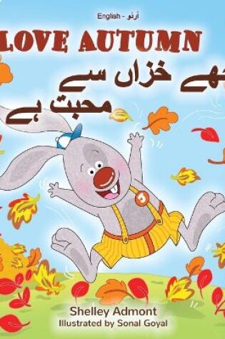 Cover of I Love Autumn (English Urdu Bilingual Book for Kids)
