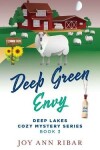 Book cover for Deep Green Envy