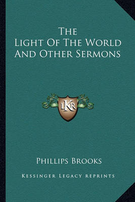 Book cover for The Light of the World and Other Sermons