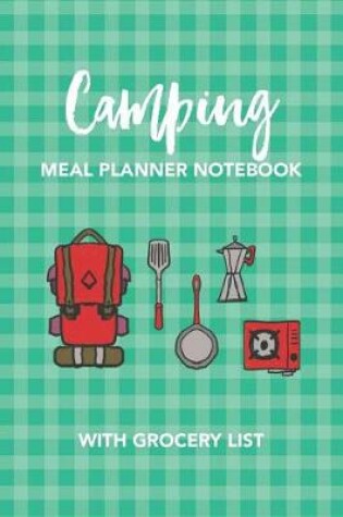 Cover of Camping Meal Planner Notebook