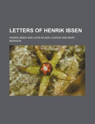 Book cover for Letters of Henrik Ibsen