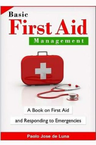 Cover of Basic First Aid Management