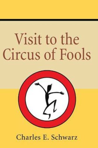 Cover of Visit to the Circus of Fools