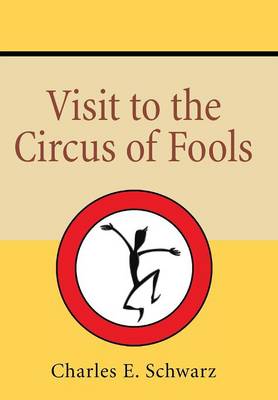 Book cover for Visit to the Circus of Fools