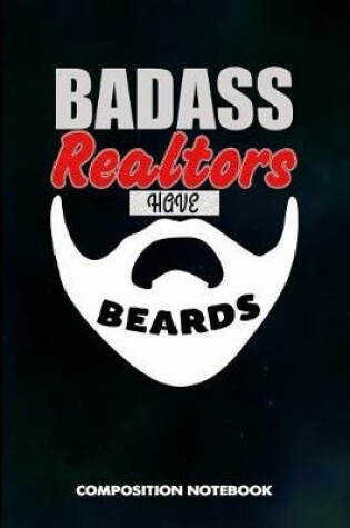 Cover of Badass Realtors Have Beards